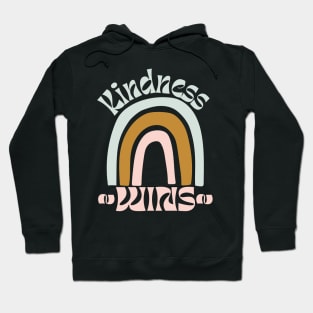 Kindness Wins Hoodie